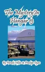 The Mystery in Hangar 13 cover