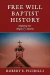 Free Will Baptist History cover