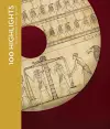 100 Highlights of the Collections of the Oriental Institute Museum cover