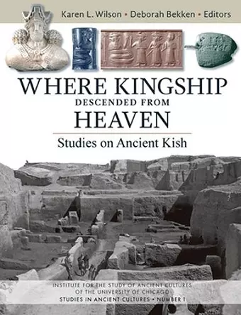 Where Kingship Descended from Heaven cover