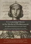 A Connecting Polemic in the Medieval Mediterranean cover