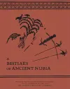 A Bestiary of Ancient Nubia cover