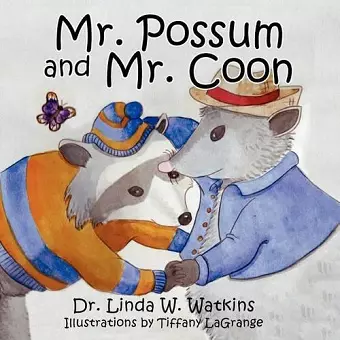 Mr. Possum and Mr. Coon cover