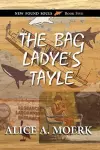 The Bag Ladye's Tayle, New Found Souls Book Five cover