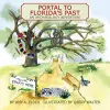 Portal to Florida's Past, an Archaeology Adventure cover