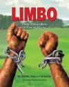 Limbo, From African Slave to Honored Grave cover