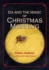 Iza and the Magic of Christmas Morning cover