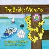 The Bridge Monster cover