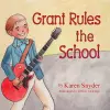 Grant Rules the School cover