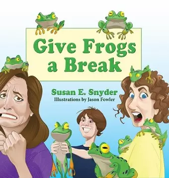 Give Frogs a Break cover