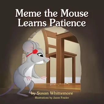 Meme the Mouse Learns Patience cover