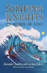 Surfing Knights, On Boards of Pine cover