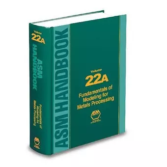 ASM Handbook, Volume 22A cover