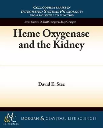 Heme Oxygenase and the Kidney cover