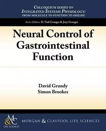 Neural Control of Gastrointestinal Function cover