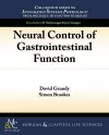 Neural Control of Gastrointestinal Function cover