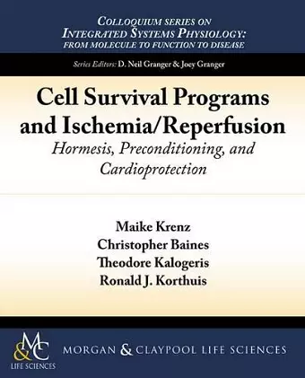 Cell Survival Programs and Ischemia/Reperfusion cover