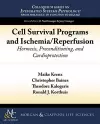 Cell Survival Programs and Ischemia/Reperfusion cover