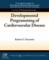 Developmental Programming of Cardiovascular Disease cover