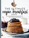 The Ultimate Vegan Breakfast Book cover