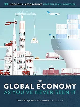 The Global Economy as You've Never Seen It cover