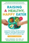 Raising a Healthy, Happy Eater 2nd Edition cover