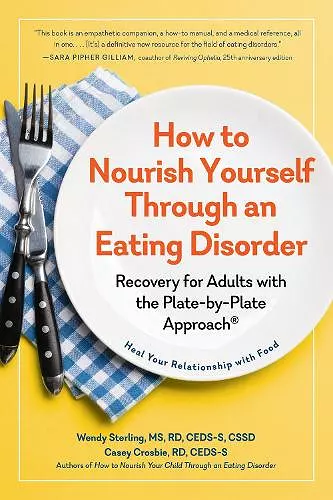 How to Nourish Yourself Through an Eating Disorder cover