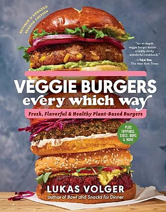 Veggie Burgers Every Which Way (2nd Edn) cover