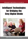 Intelligent Technologies for Bridging the Grey Digital Divide cover