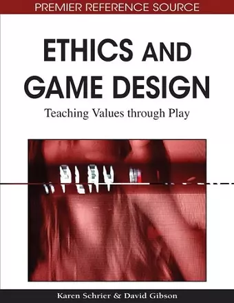 Ethics and Game Design cover