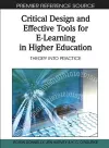 Critical Design and Effective Tools for E-Learning in Higher Education cover
