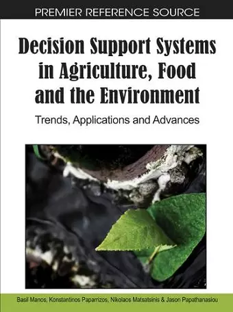 Decision Support Systems in Agriculture, Food and the Environment cover