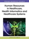 Human Resources in Healthcare, Health Informatics and Healthcare Systems cover