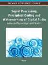 Signal Processing, Perceptual Coding and Watermarking of Digital Audio cover