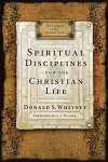 Spiritual Disciplines for the Christian Life (Revised, Updated) cover