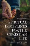 Spiritual Disciplines for the Christian Life (Revised, Updated) cover