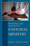 Principles and Practice of Pastoral Ministry cover