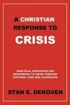 A Christian Response to Crisis cover