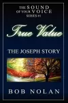 True Value-The Joseph Story cover