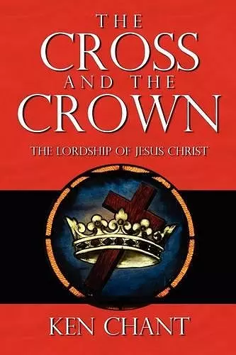 The Cross and The Crown cover