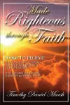 Made righteous through faith cover