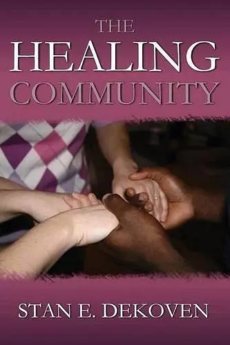 The Healing Community cover