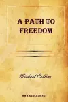 A Path to Freedom cover
