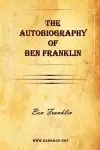 The Autobiography of Ben Franklin cover