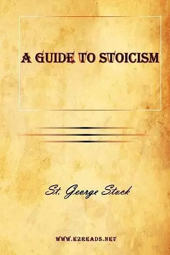 A Guide to Stoicism cover