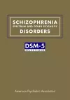 Schizophrenia Spectrum and Other Psychotic Disorders cover