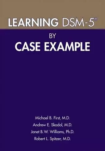 Learning DSM-5® by Case Example cover