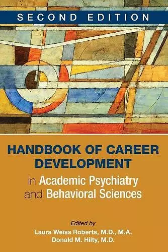 Handbook of Career Development in Academic Psychiatry and Behavioral Sciences cover