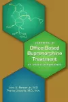 Office-Based Buprenorphine Treatment of Opioid Use Disorder cover