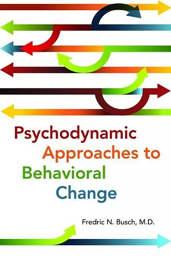 Psychodynamic Approaches to Behavioral Change cover